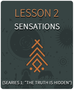 Lesson 2 - Sensations